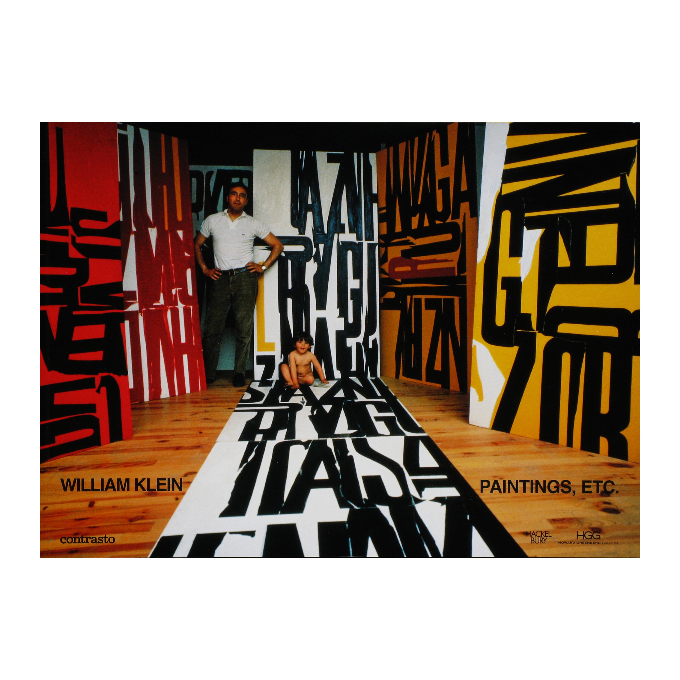 William  Paintings、Etc.　ウィリアム・クライン WILLIAM KLEIN : Paintings, etc. – 28 Vignon Street